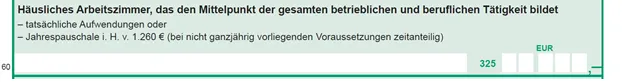 Vordruckausschnitt Zeile 60 - Häusliches Arbeitszimmer, das den Mittelpunkt der gesamten betrieblichen und beruflichen Tätigkeit bildet